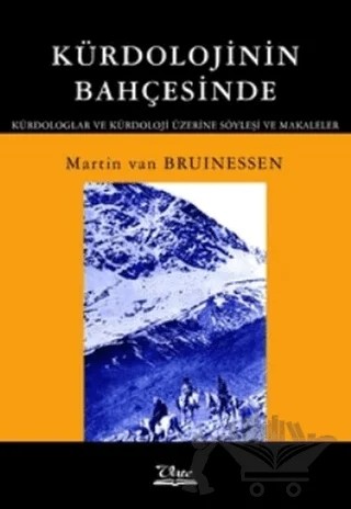Kürdolojinin Bahçesinde – Martin van Bruinessen – Vate Yayınevi kitap kapağı