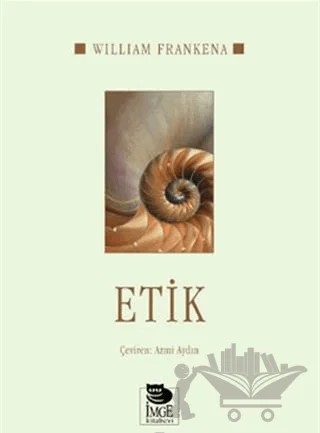 Etik – William Frankena – İmge Kitabevi Yayınları kitap kapağı