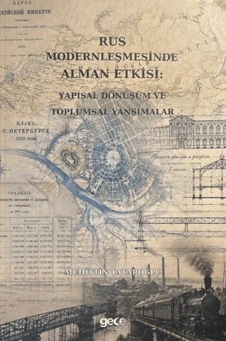 Rus Modernleşmesinde Alman Etkisi: Yapısal Dönüşüm ve Toplumsal Yansımalar – Muhittin Tataroğlu – Gece Kitaplığı kitap kapağı