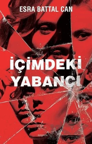 İçimdeki Yabancı – Esra Battal Can – Müptela Yayınları kitap kapağı
