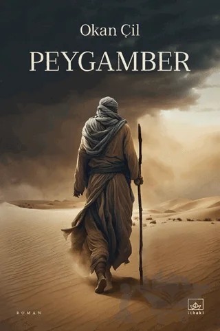 Peygamber – Okan Çil – İthaki Yayınları kitap kapağı