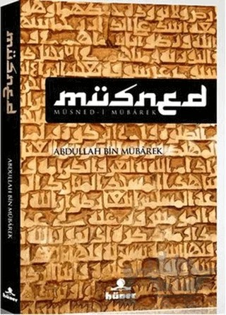 Müsned – Abdullah bin Mübarek – Hüner Yayınevi kitap kapağı