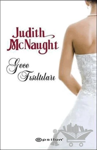 Gece Fısıltıları – Judith McNaught – Epsilon Yayınevi kitap kapağı