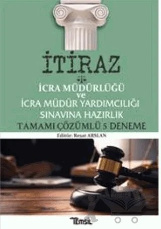 İcra Müdürlüğü Ve İcra Müdür Yardımcılığı Sınavına Hazırlık Tamamı Çözümlü 5 Deneme – Reşat Arslan – Temsil Kitap kitap kapağı