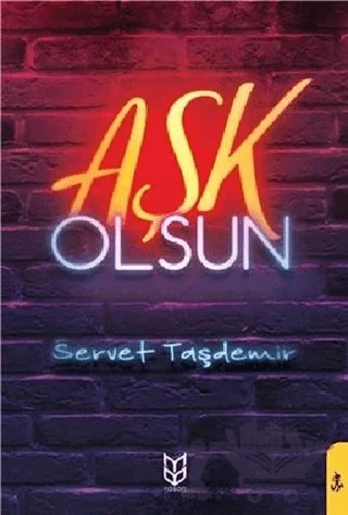 Aşk Olsun – Servet Taşdemir – Yason Yayıncılık kitap kapağı