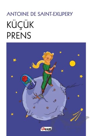 Küçük Prens – Antoine de Saint-Exupery – Teen Yayıncılık kitap kapağı
