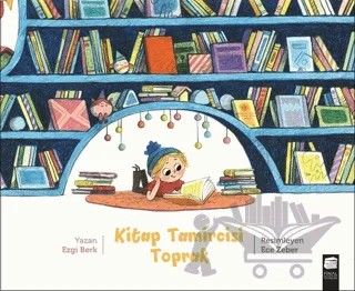 Kitap Tamircisi Toprak – Ezgi Berk – Final Kültür Sanat Yayınları kitap kapağı