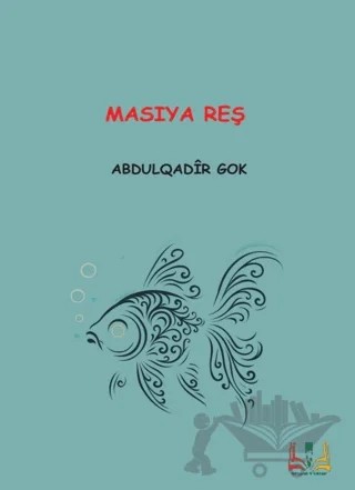 Masiya Reş – Abdulqadîr Gok – Sidar Yayınları kitap kapağı