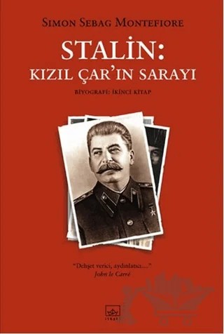 Stalin: Kızıl Çar'ın Sarayı – Simon Sebag Montefiore – İthaki Yayınları kitap kapağı