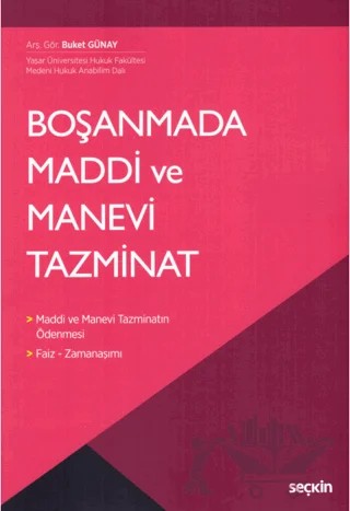 Boşanmada Maddi ve Manevi Tazminat – Buket Günay – Seçkin Yayıncılık kitap kapağı