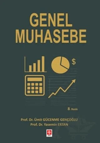 Genel Muhasebe – Ümit Gücenme Gençoğlu, Yasemin Ertan – Ekin Basım Yayın kitap kapağı
