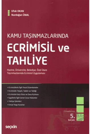 Ecrimisil ve Tahliye – Nurdoğan Ünal, Ufuk Okan – Seçkin Yayıncılık kitap kapağı