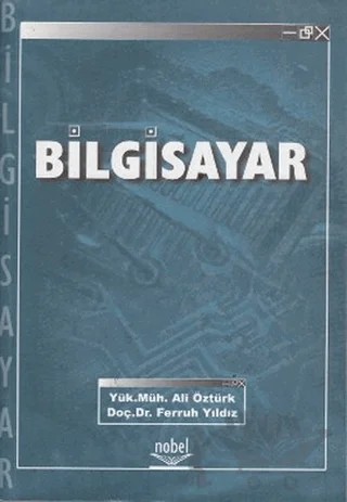 Bilgisayar – Ali Öztürk – Nobel Akademik Yayıncılık kitap kapağı