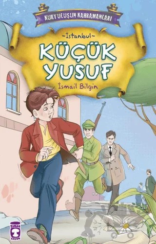 Küçük Yusuf – İsmail Bilgin – Timaş Çocuk kitap kapağı
