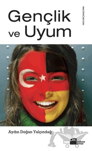 Gençlik ve Uyum – Aydın Doğan Yalçındağ – Doğan Kitap kitap kapağı