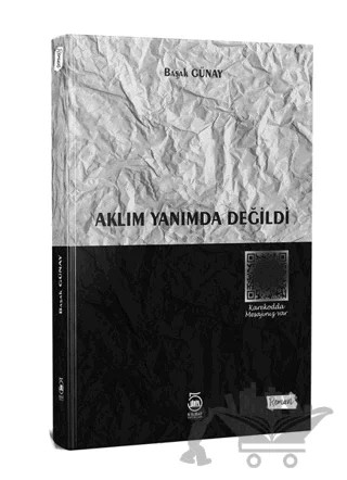 Aklım Yanımda Değildi – Başak Günay – 5 Şubat Yayınları kitap kapağı