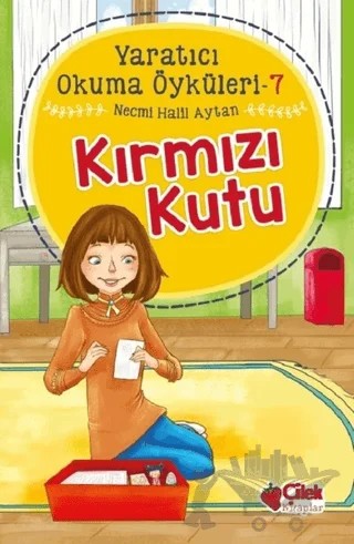 Kırmızı Kutu - Yaratıcı Okuma Öyküleri 7 – Necmi Halil Aytan – Çilek Kitaplar kitap kapağı