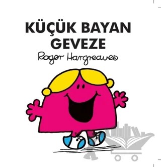 Küçük Bayan Geveze – Roger Hargreaves – Doğan Egmont Yayıncılık kitap kapağı