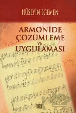 Armonide Çözümleme ve Uygulaması – Hüseyin Egemen – Özgür Yayınları kitap kapağı