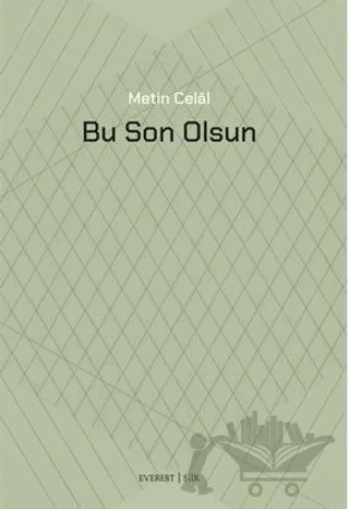 Bu Son Olsun – Metin Celal – Everest Yayınları kitap kapağı