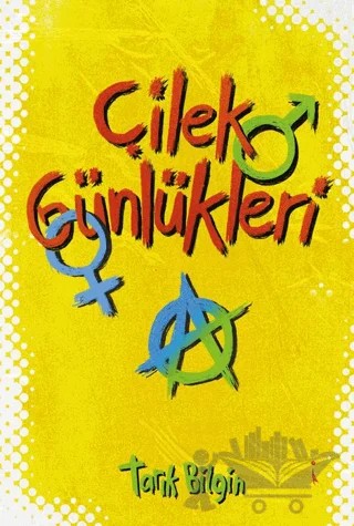 Çilek Günlükleri – Tarık Bilgin – İkinci Adam Yayınları kitap kapağı