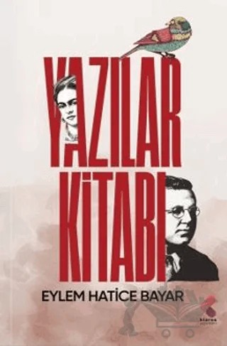 Yazılar Kitabı – Eylem Hatice Bayar – Klaros Yayınları kitap kapağı