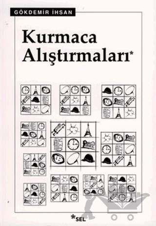 Kurmaca Alıştırmaları – Gökdemir İhsan – Sel Yayıncılık kitap kapağı