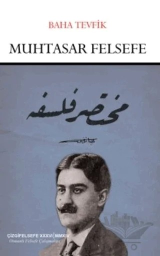 Muhtasar Felsefe – Baha Tevfik – Çizgi Kitabevi Yayınları kitap kapağı