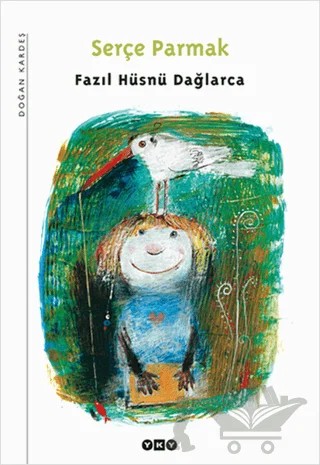 Serçe Parmak – Fazıl Hüsnü Dağlarca – Yapı Kredi Yayınları kitap kapağı