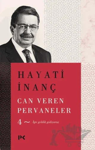 Can Veren Pervaneler - 4 – Hayati İnanç – Profil Kitap kitap kapağı