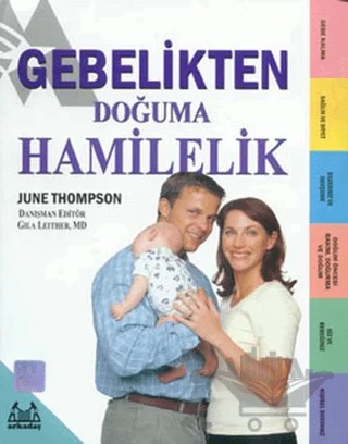 Gebelikten Doğuma Hamilelik – June Thompson – Arkadaş Yayınları kitap kapağı
