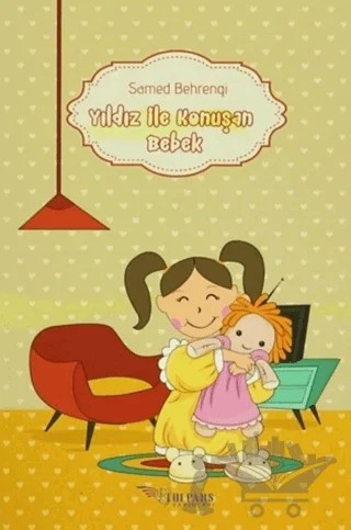 Yıldız ile Konuşan Bebek – Samed Behrengi – Tulpars Yayınevi kitap kapağı