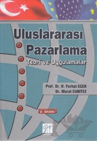 Uluslararası Pazarlama – H. Ferhat Ecer, Murat Canıtez – Gazi Kitabevi kitap kapağı