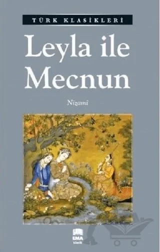 Leyla İle Mecnun – Nizami – Ema Kitap kitap kapağı