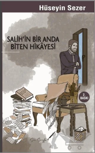 Salih’in Bir Anda Biten Hikayesi – Hüseyin Sezer – Son Sayfa Yayınları kitap kapağı