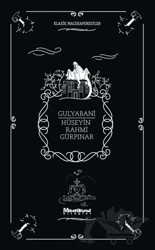 Gulyabani – Hüseyin Rahmi Gürpınar – Maceraperest Kitaplar kitap kapağı