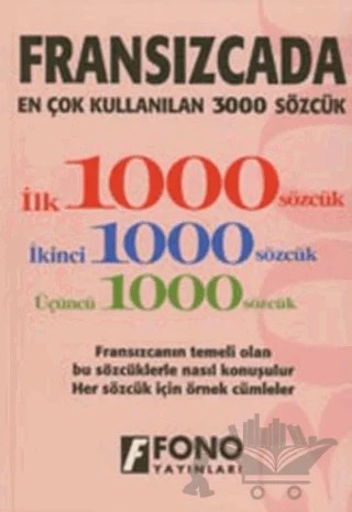 Fransızcada En Çok Kullanılan 3000 Sözcük – Kolektif – Fono Yayınları kitap kapağı