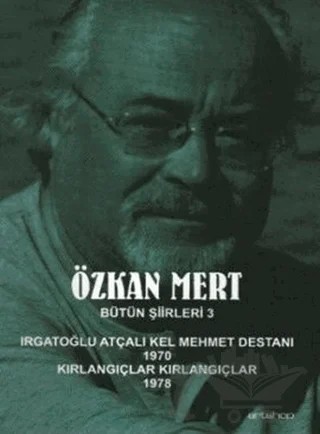 Özkan Mert Bütün Şiirleri 3 – Özkan Mert – Artshop Yayıncılık kitap kapağı