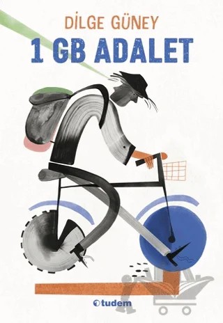 1 GB Adalet – Dilge Güney – Tudem Yayınları kitap kapağı