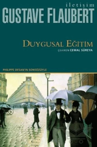 Duygusal Eğitim – Gustave Flaubert – İletişim Yayınevi kitap kapağı