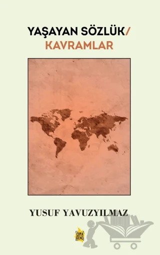 Yaşayan Sözlük - Kavramlar – Yusuf Yavuzyılmaz – Çıra Yayınları kitap kapağı