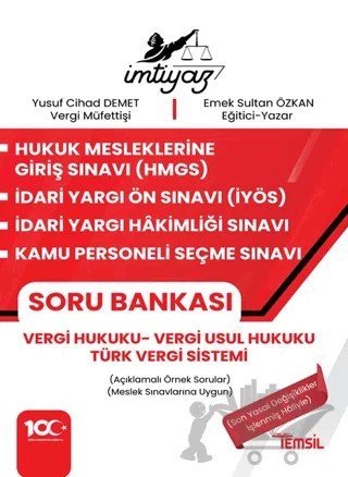 İmtiyaz HMGS - İYÖS- İYHS - KPSS Vergi Hukuku Soru Bankası Vergi Hukuku - Vergi Usul Hukuku – Türk Vergi Sistemi – Emek Sultan Özkan, Yusuf Cihad Demet – Temsil Kitap kitap kapağı