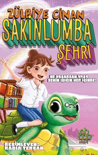 Sakinlumba Şehri – Zülbiye Cinan – Ahbap Kitap kitap kapağı