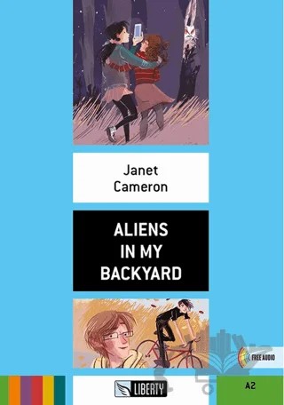 Aliens in My Backyard (Step Up) A2 – Janet Cameron – Liberty kitap kapağı