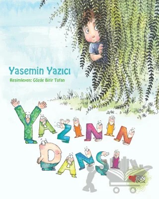 Yazının Dansı – Yasemin Yazıcı – Can Çocuk Yayınları kitap kapağı