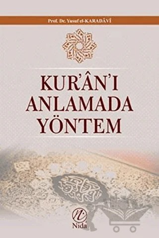Kur'an'ı Anlamada Yöntem – Yusuf el-Karadavi – Nida Yayıncılık kitap kapağı