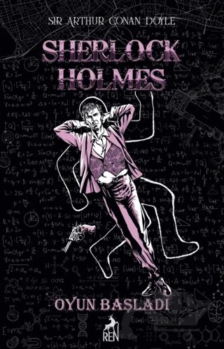 Sherlock Holmes Oyun Başladı – Sir Arthur Conan Doyle – Ren Kitap kitap kapağı