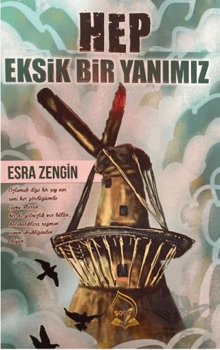 Hep Eksik Bir Yanımız – Esra Zengin – Sebe Yayınları kitap kapağı