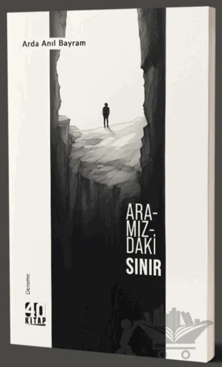 Aramızdaki Sınır – Arda Anıl Bayram – 40 Kitap kitap kapağı