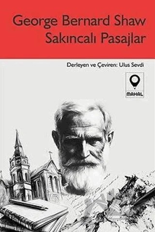 Sakıncalı Pasajlar – George Bernard Shaw – Mahal Edebiyat kitap kapağı